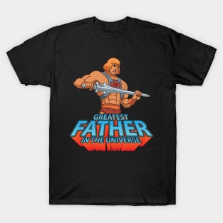 Dad With Sword Happy Father Parent July 4th Day Greatest Father In The Universe World Galaxy T-Shirt